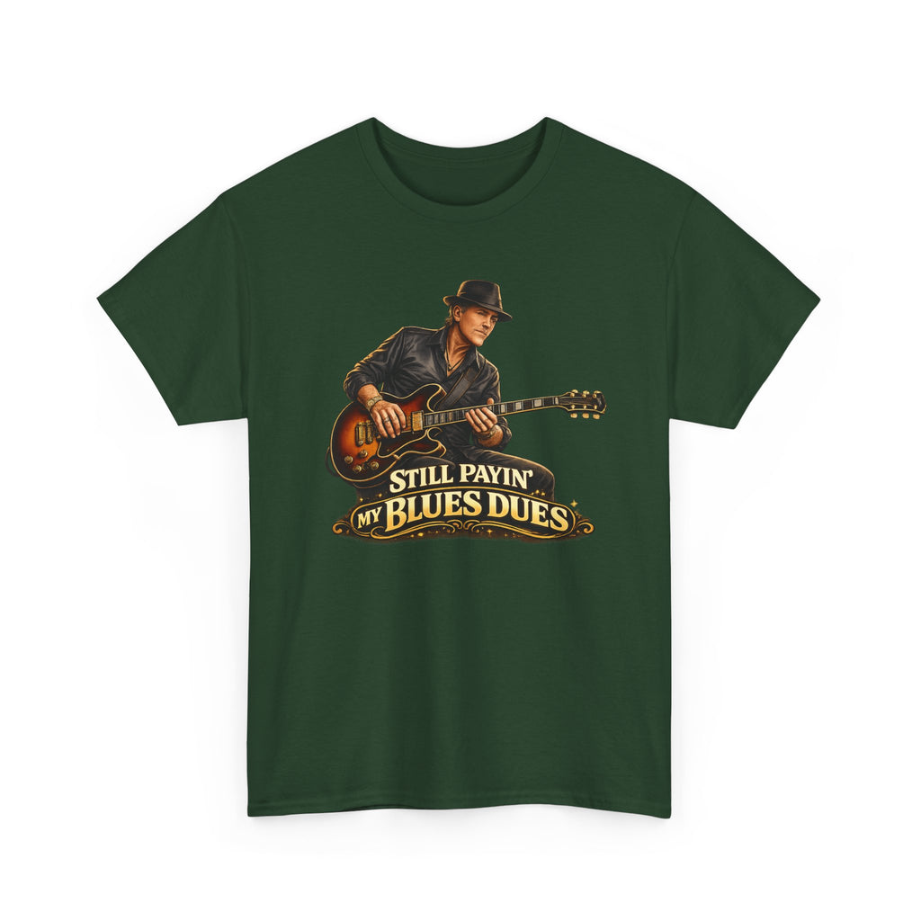 Blues Guitar Tee — "Still Payin' My Blues Dues" Vintage Music T-Shirt