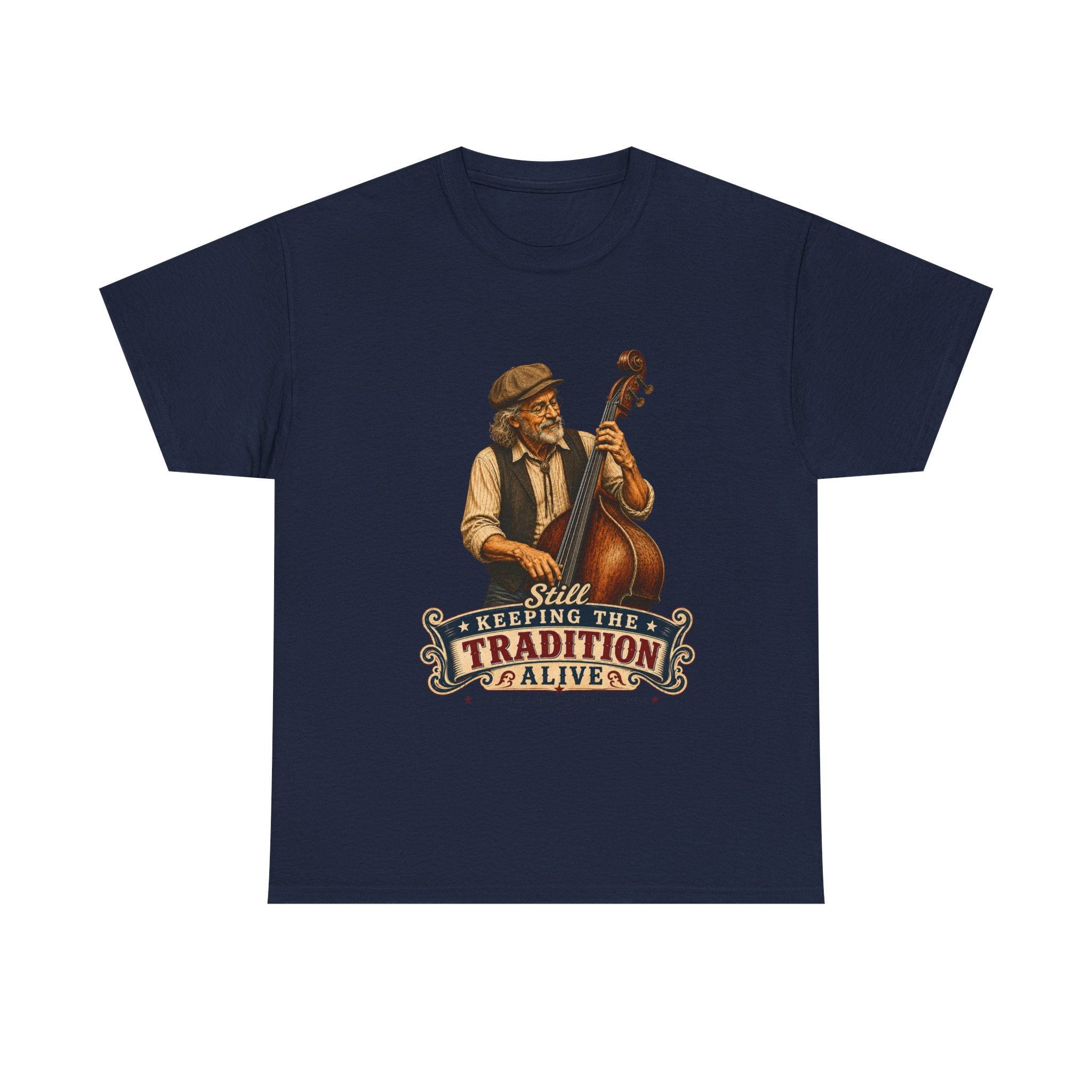 Vintage Bass Player T-Shirt — "Still Keeping the Tradition Alive"