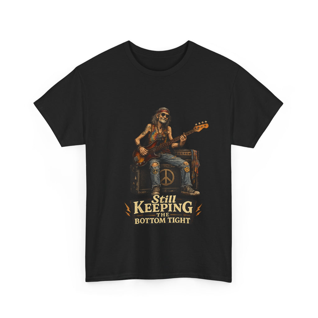 Bass Player Graphic Tee | Rock Music Vintage 'Still Keeping Bottom Tight'