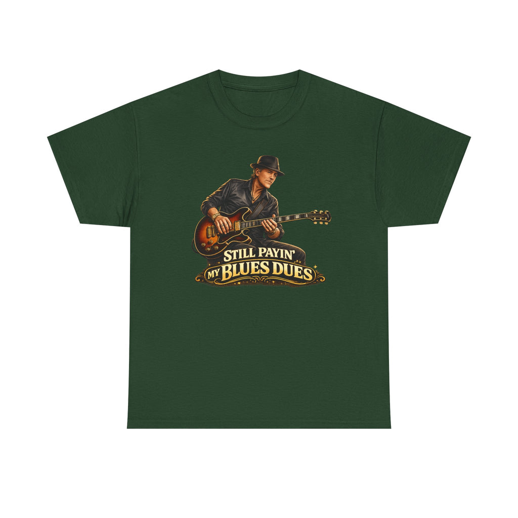 Blues Guitar Tee — "Still Payin' My Blues Dues" Vintage Music T-Shirt
