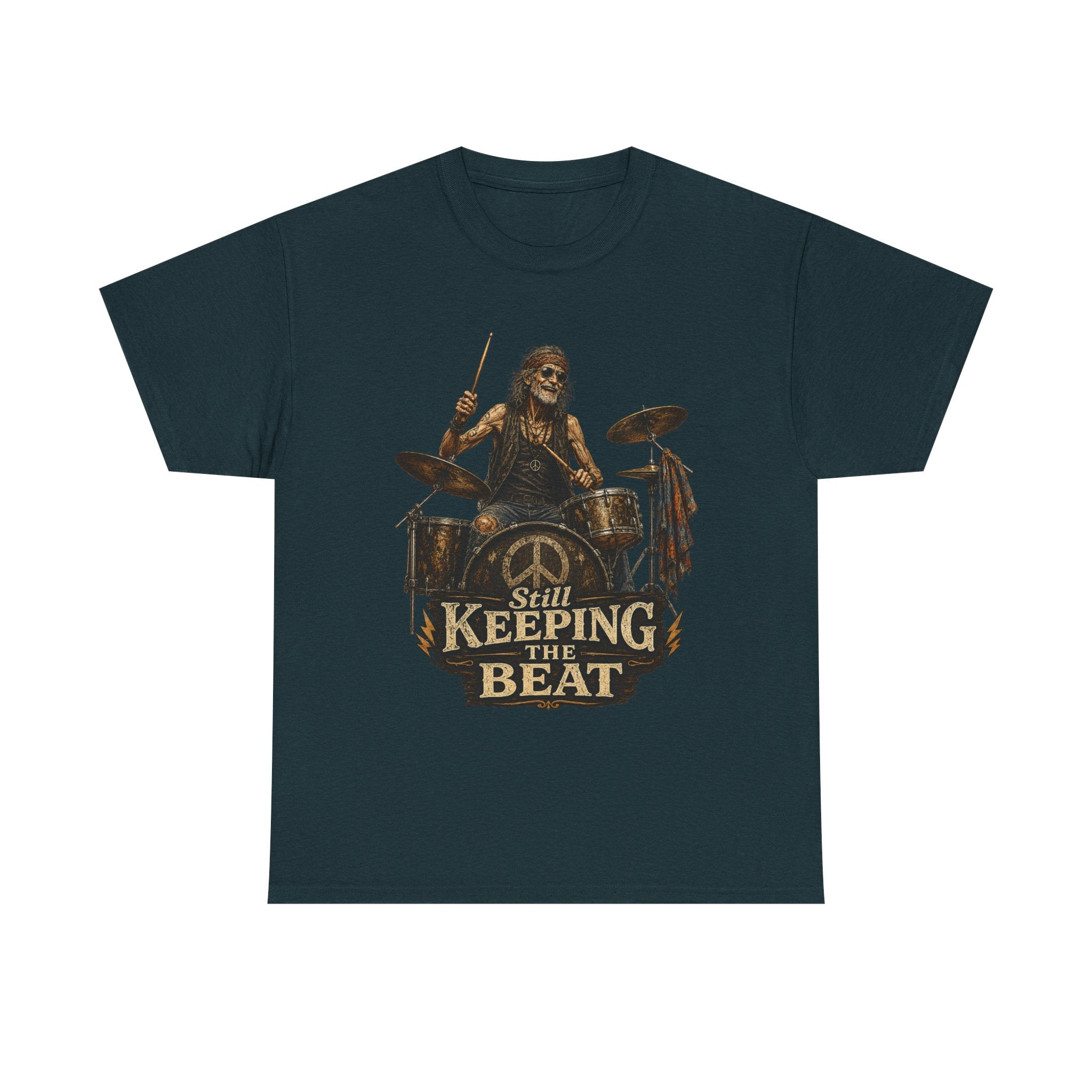 'Still Keeping the Beat' T-Shirt | Rock Music Drum Player Tee