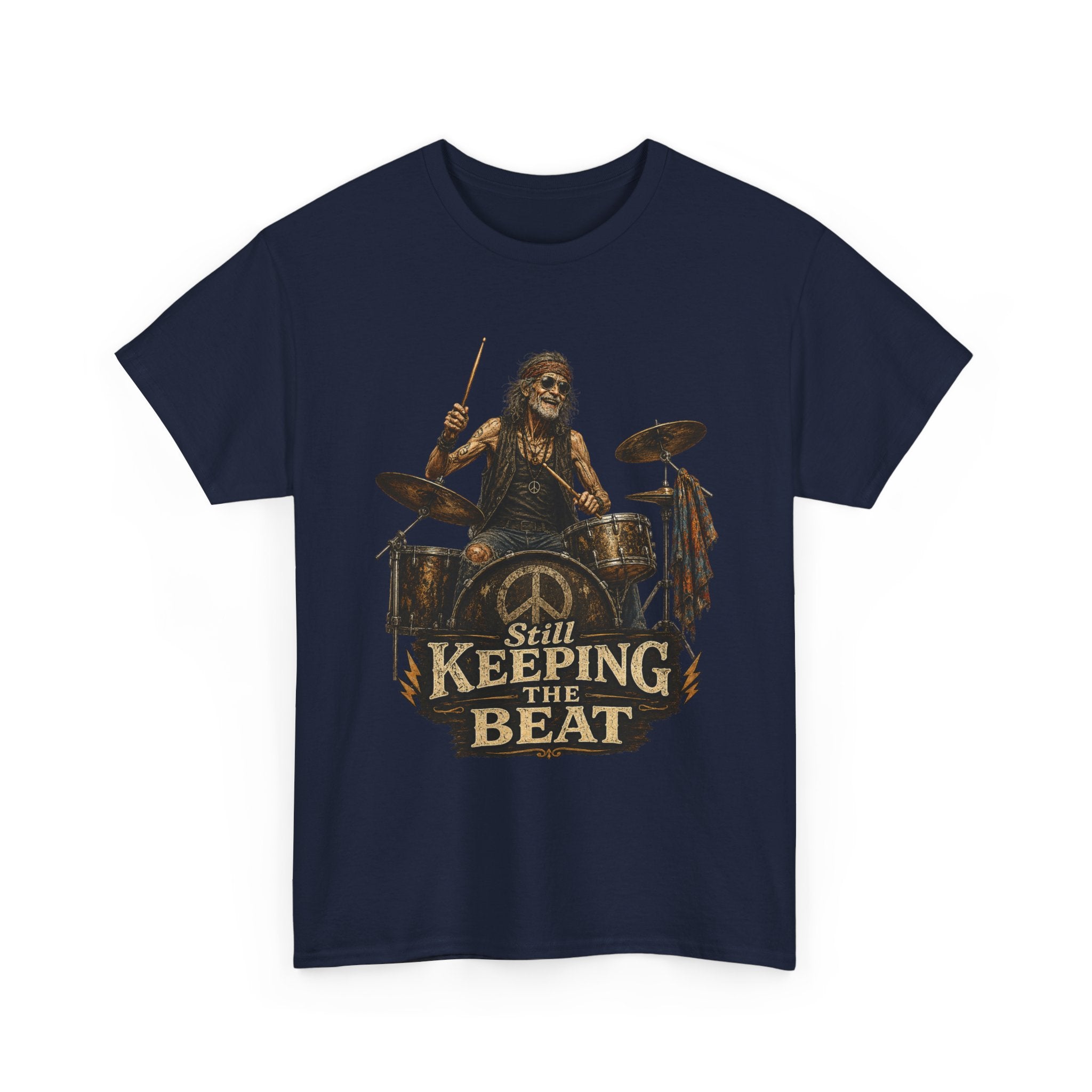 'Still Keeping the Beat' T-Shirt | Rock Music Drum Player Tee