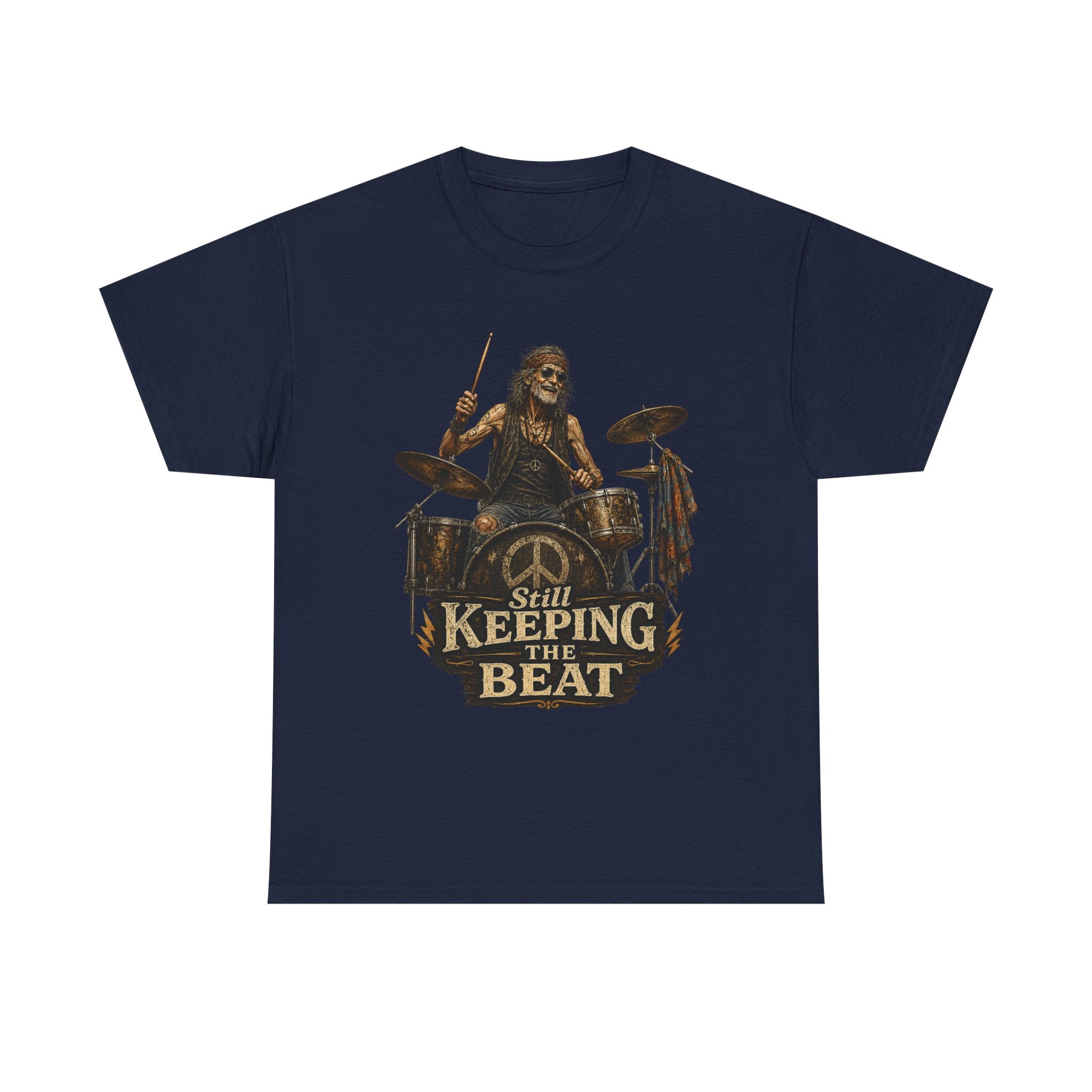 'Still Keeping the Beat' T-Shirt | Rock Music Drum Player Tee
