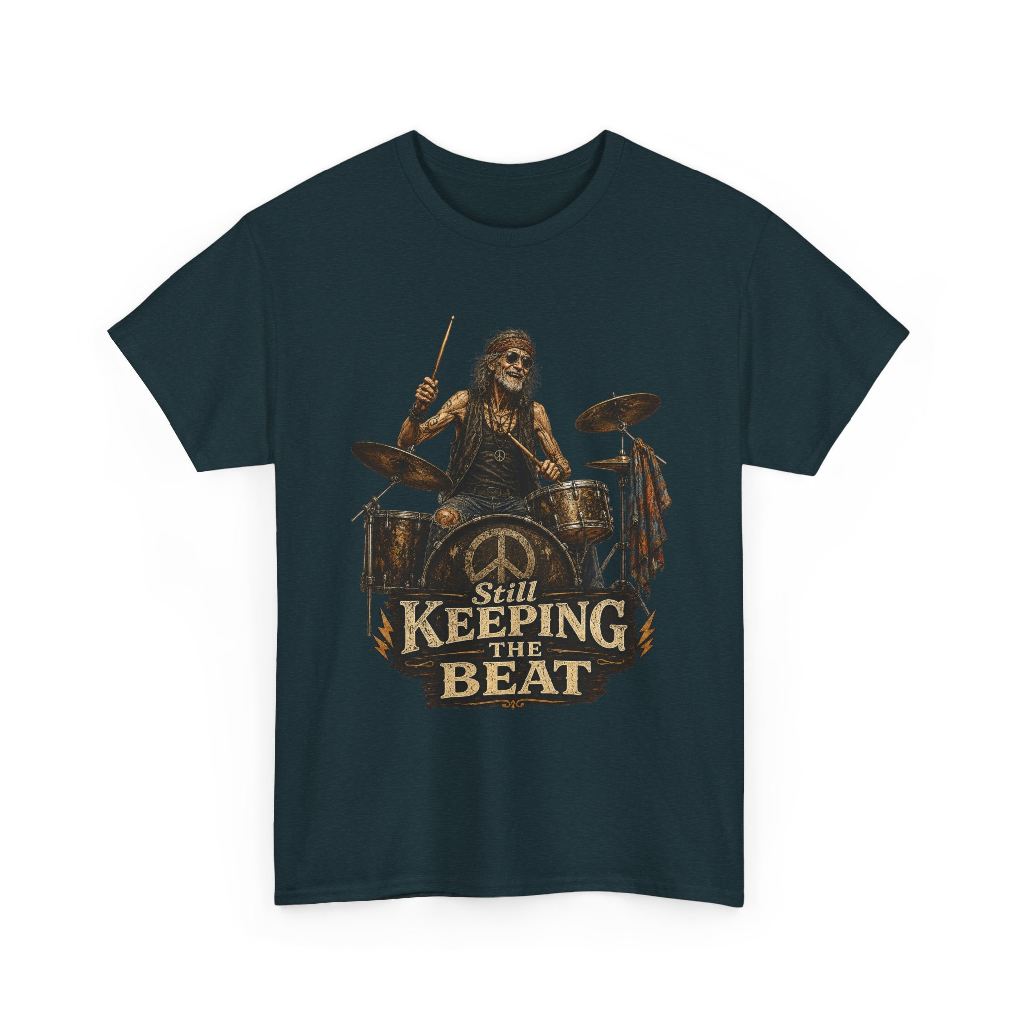 'Still Keeping the Beat' T-Shirt | Rock Music Drum Player Tee