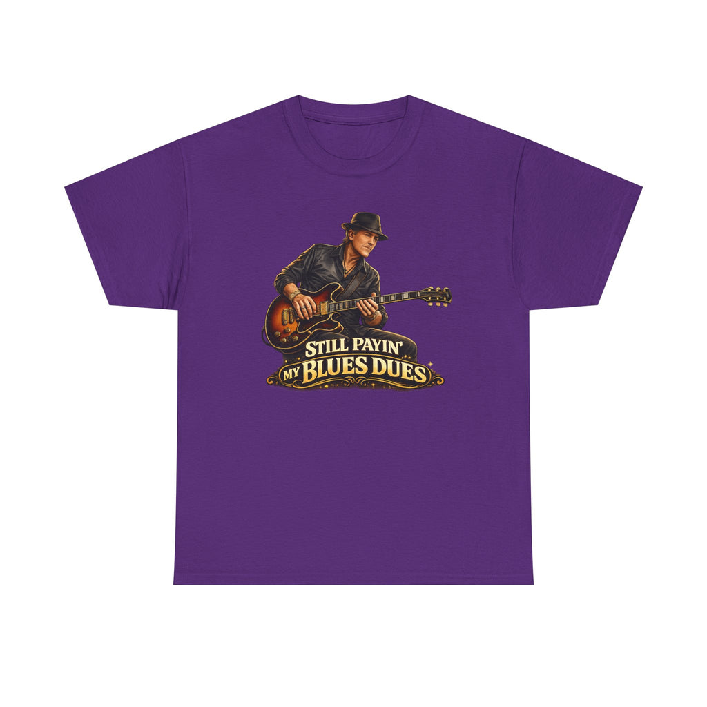 Blues Guitar Tee — "Still Payin' My Blues Dues" Vintage Music T-Shirt